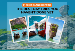 Phuket Island Hopping: The Best Day Trips You Haven't Done Yet (2026 Edition)